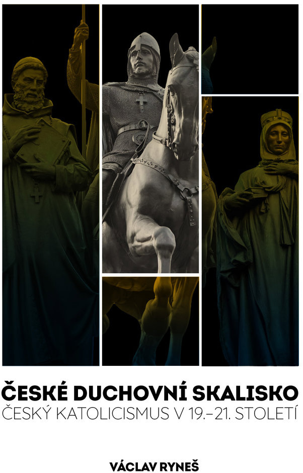 České duchovní skalisko: Český katolicismus v 19.–21. století