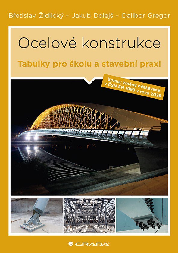 Ocelové konstrukce: Tabulky pro školu i stavební praxi