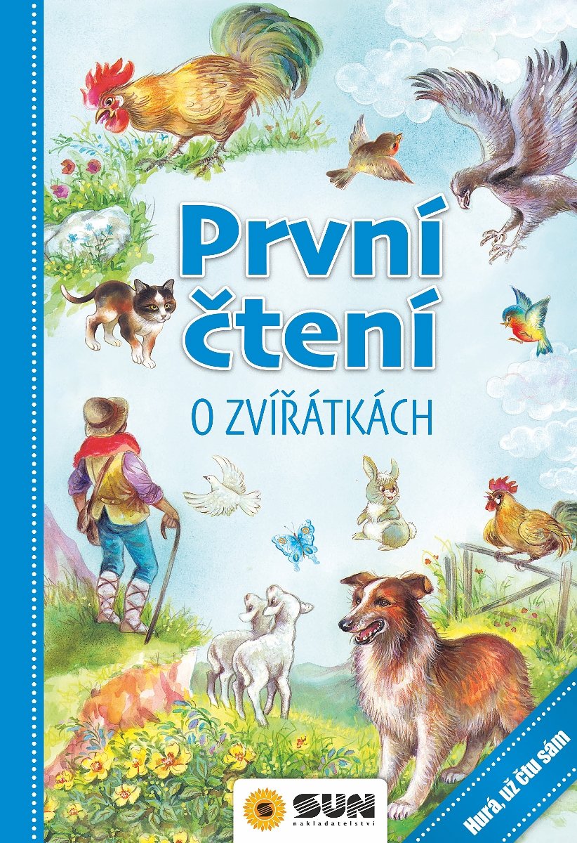První čtení o zvířátkách: Hurá, už čtu sám