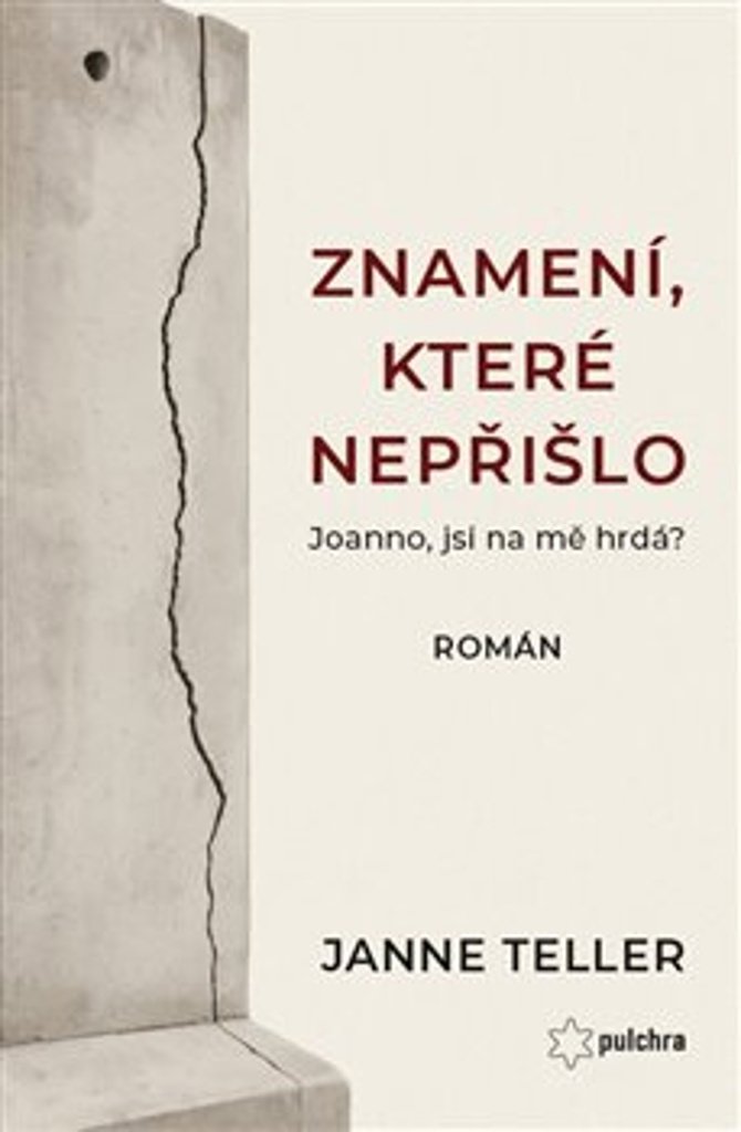 Znamení, které nepřišlo: Joanno, jsi na mě hrdá?