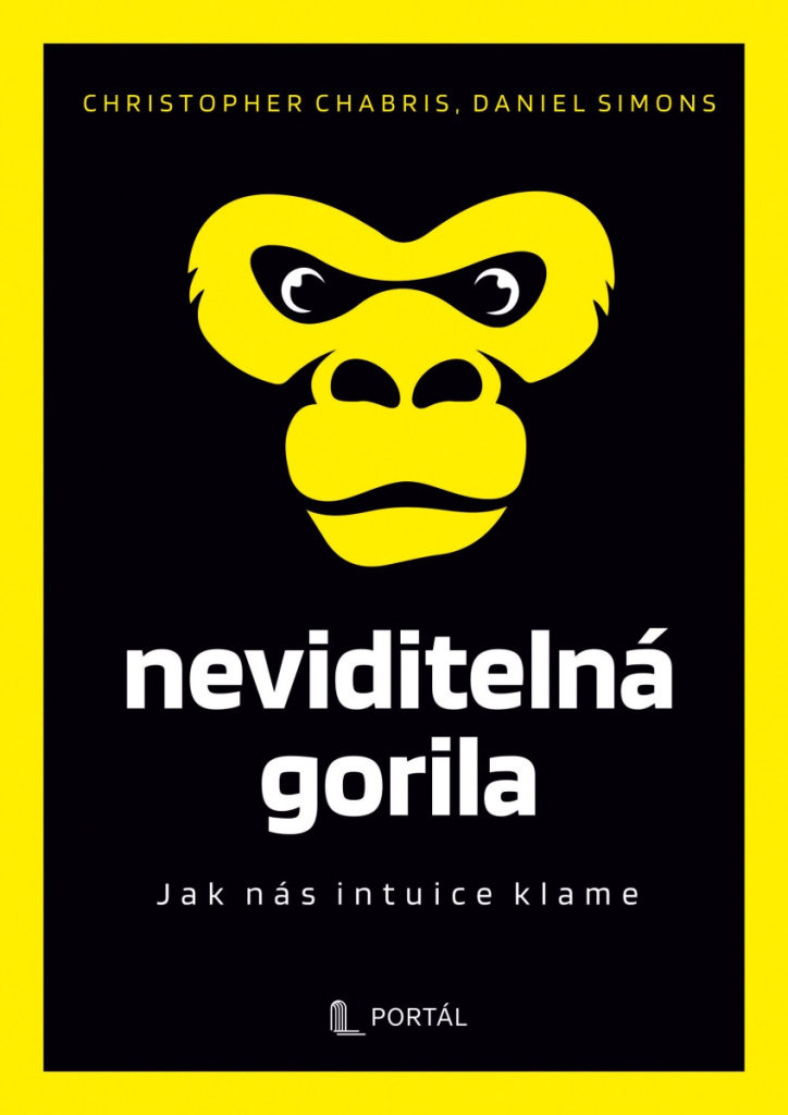 Neviditelná gorila: Jak nás intuice klame