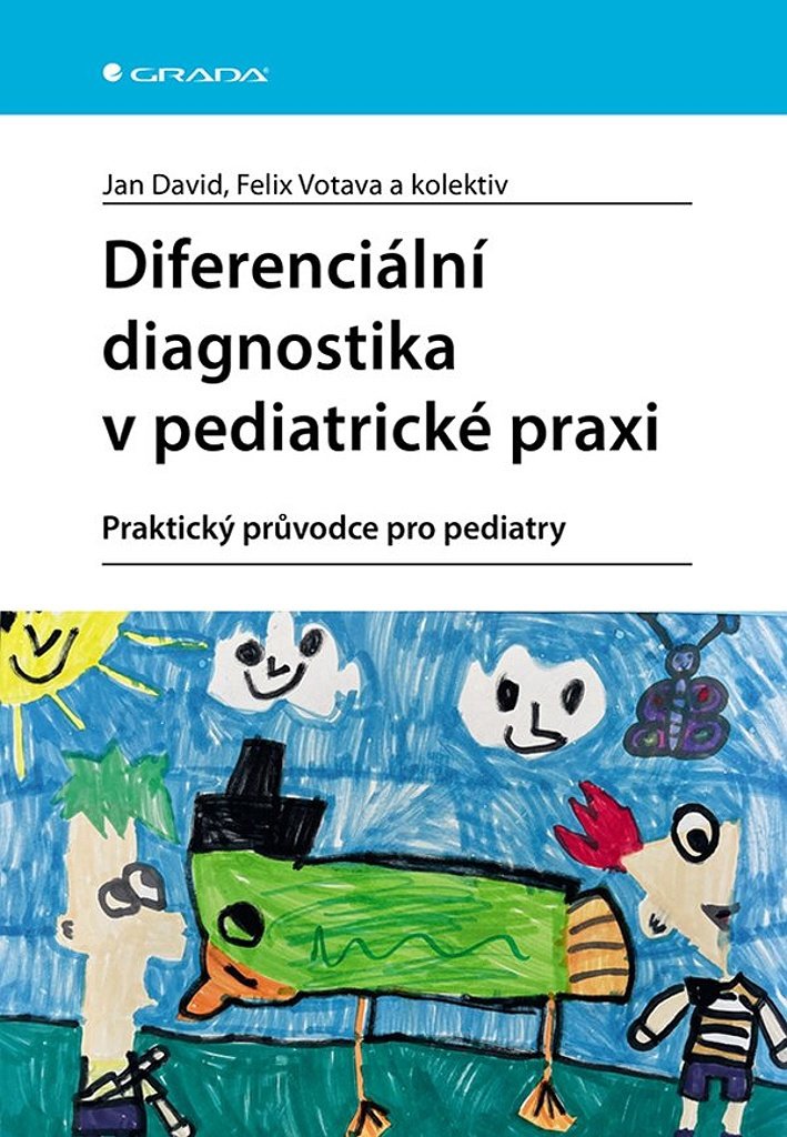 Diferenciální diagnostika v pediatrické praxi: Praktický průvodce pro pediatry