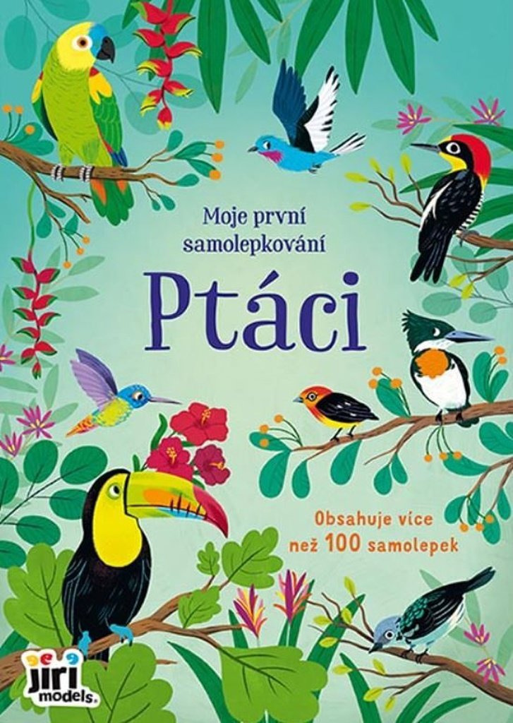 Moje první samolepkování Ptáci