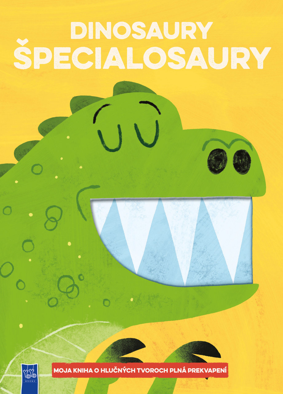 Dinsoaury Špecialosaury: Moja kniha o hlučných tvoroch plná prekvapení