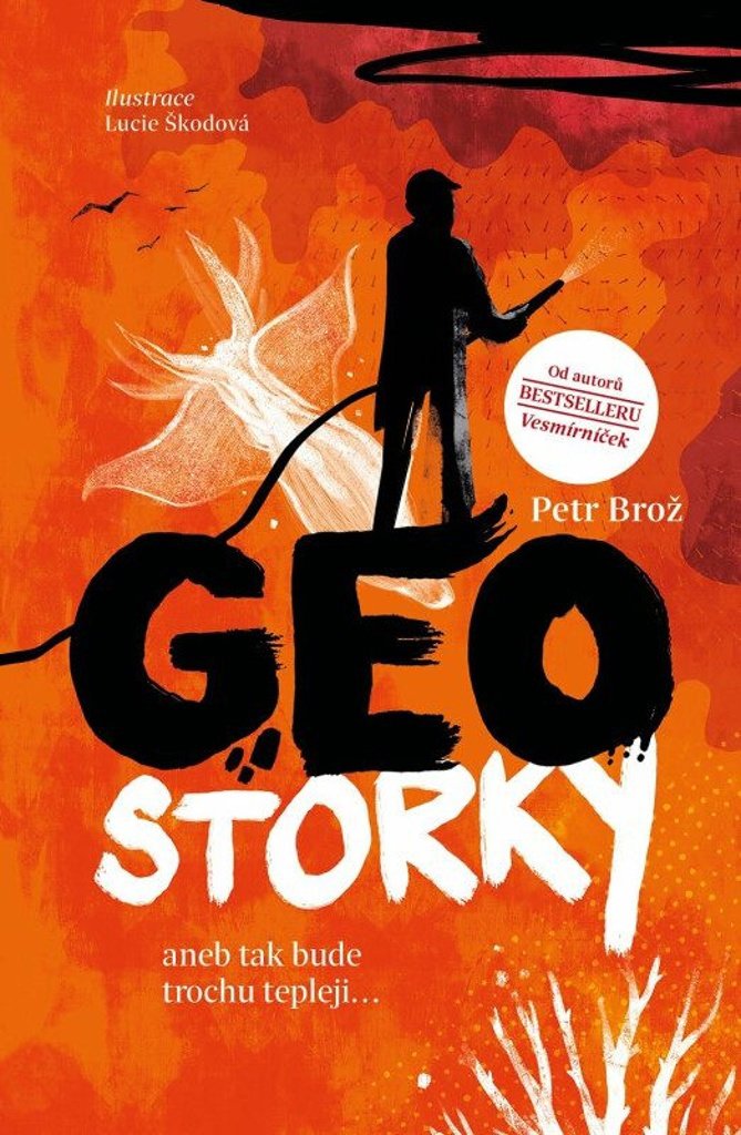 Geostorky: aneb Tak bude trochu tepleji...