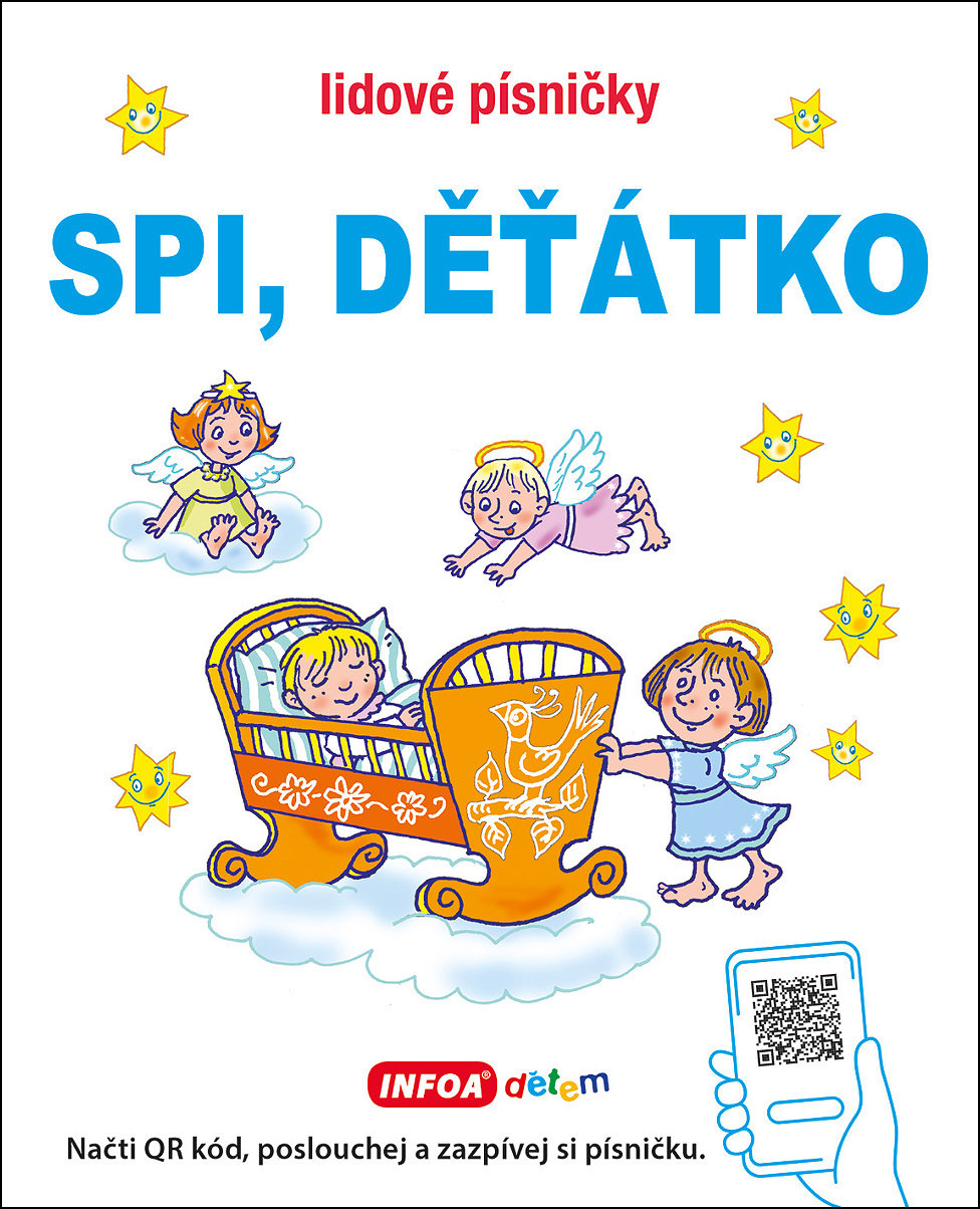 Spi, děťátko: Lidové písničky