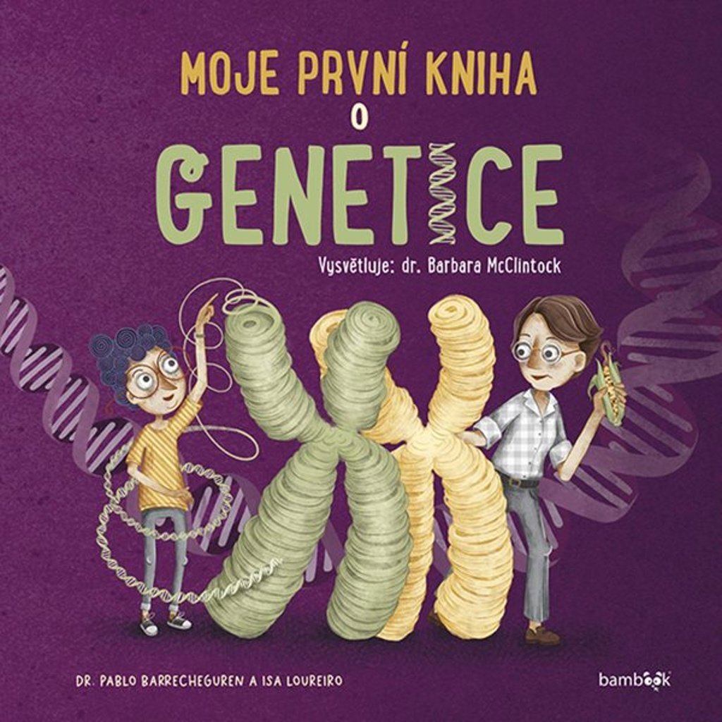 Moje první kniha o genetice