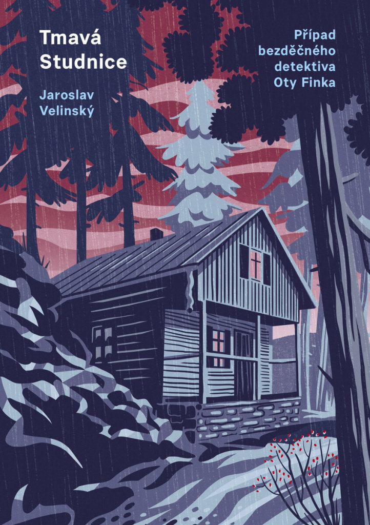Tmavá Studnice: Případ bezděčného detektiva Oty Finka