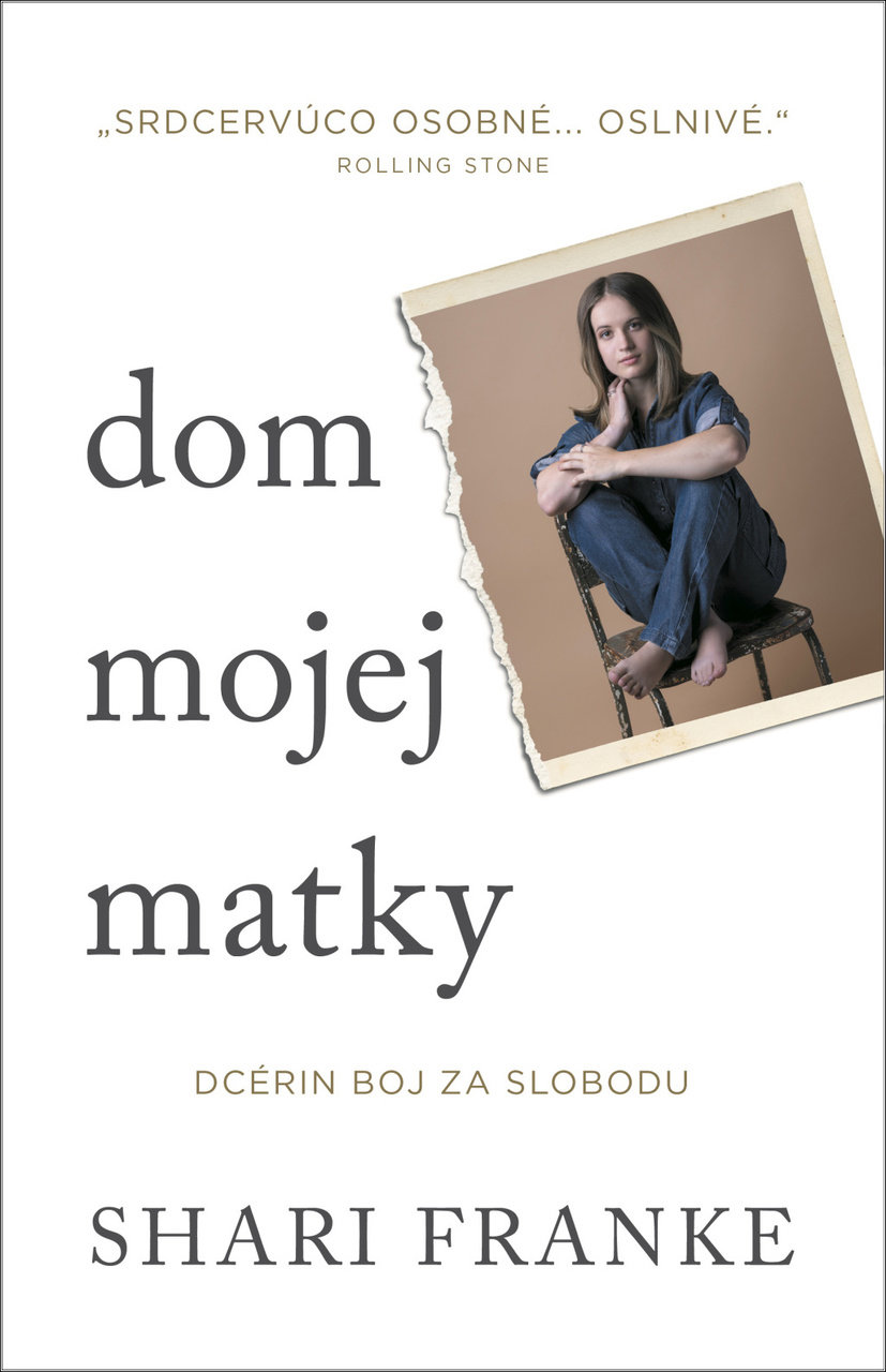 Dom mojej matky: Dcérin boj za slobodu