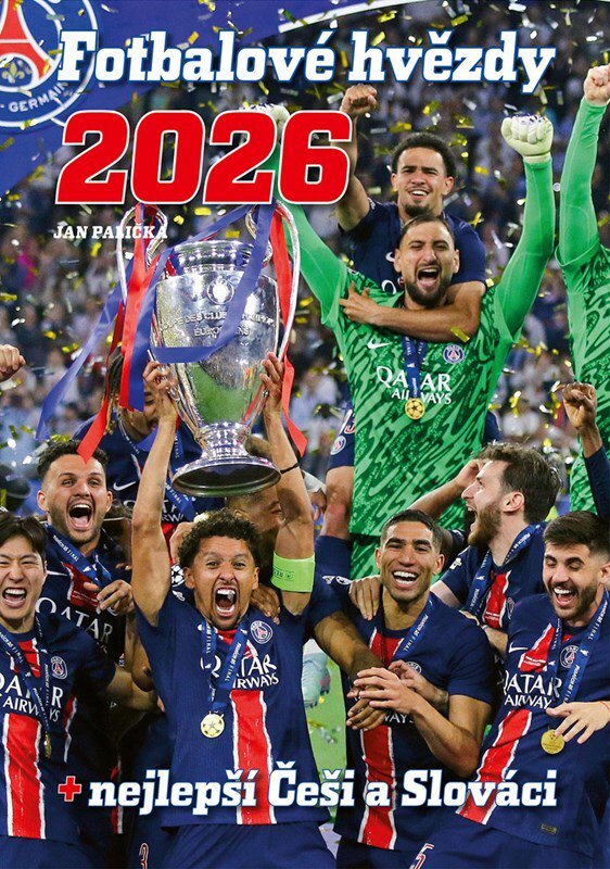 Fotbalové hvězdy 2026: + nejlepší Češi a Slováci