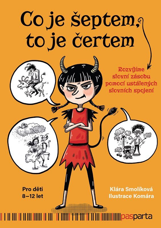 Co je šeptem, to je čertem: Rozvíjíme slovní zásobu pomocí ustálených slovních spojení