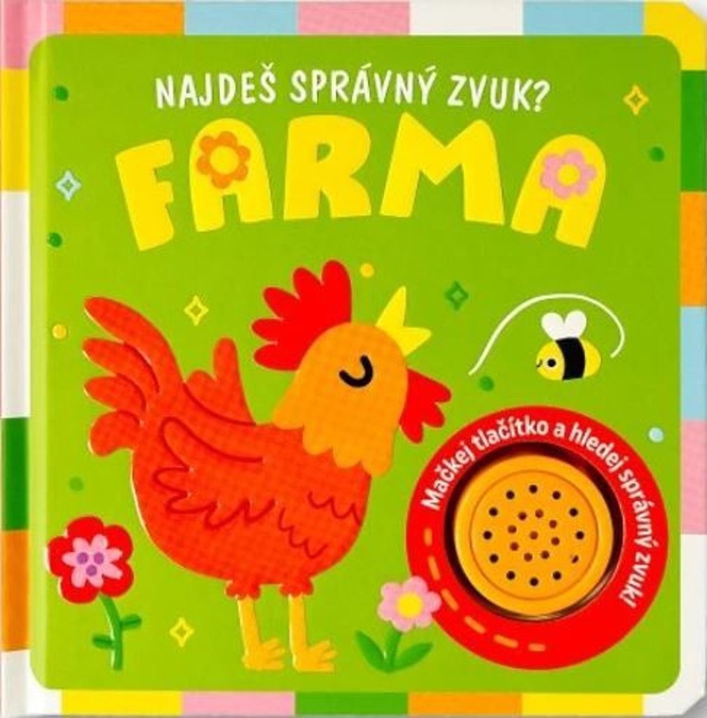 Najdeš správný zvuk? Farma: Mačkej tlačítlo a hledej správný zvuk!