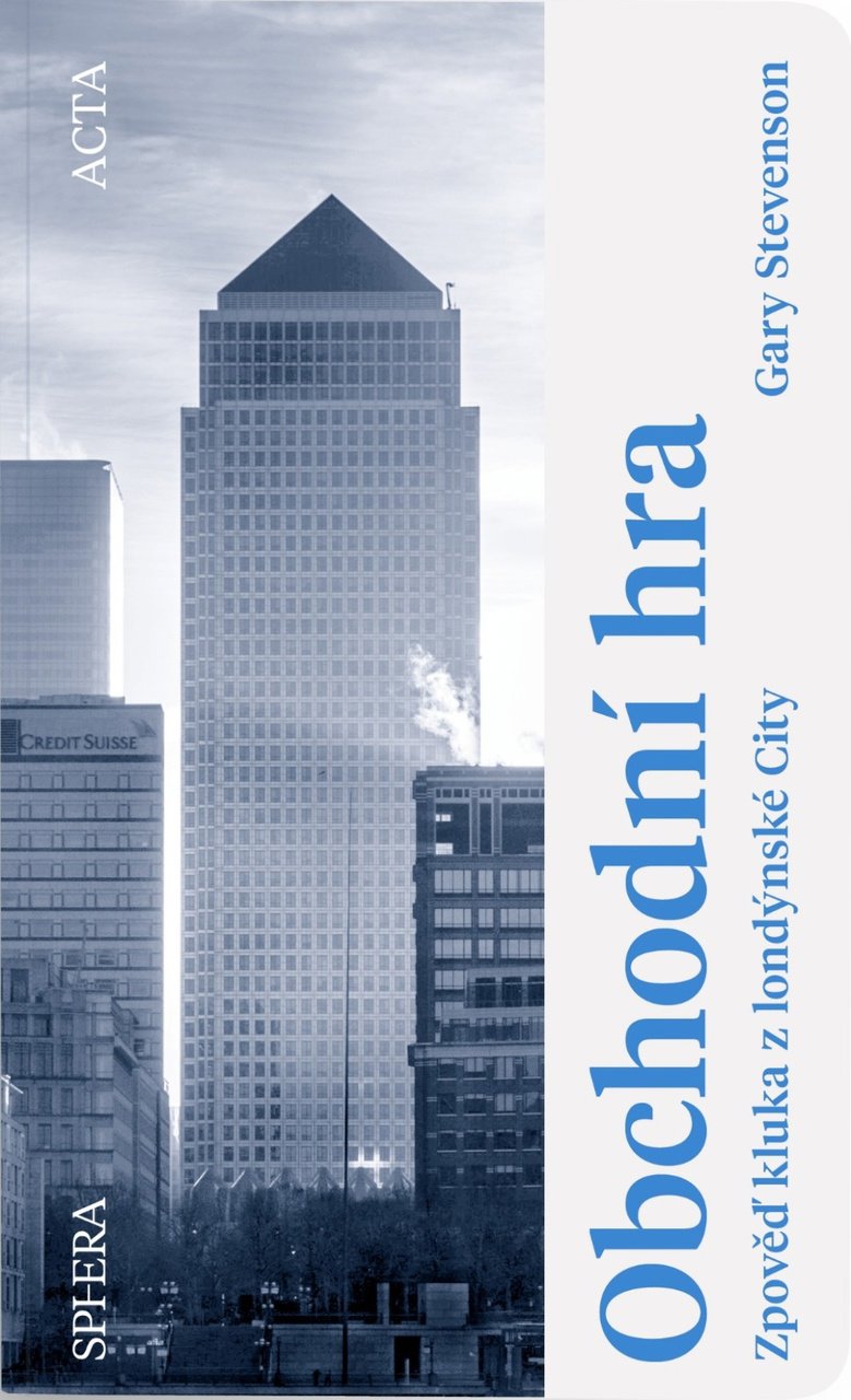 Obchodní hra: Zpověď kluka z londýnské City