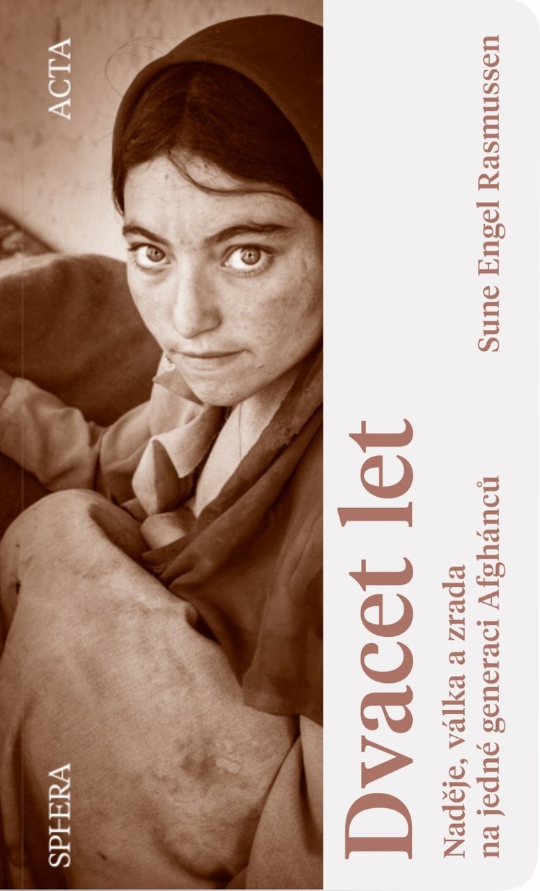 Dvacet let: Naděje, válka a zrada na jedné generaci Afghánců