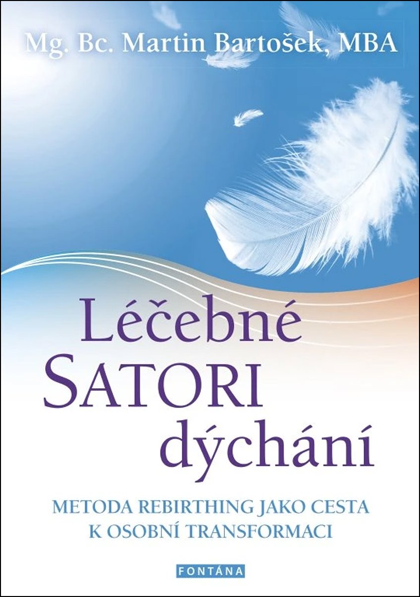 Léčebné SATORI dýchání: Metoda rebirthing jako cesta k osobní transformaci