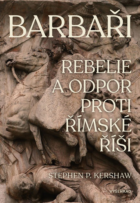 Barbaři: Rebelie a odpor vůči Římské říši