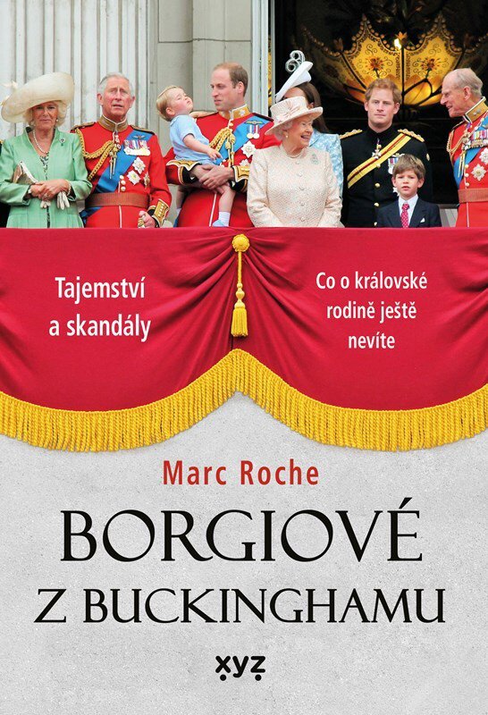Borgiové z Buckinghamu: Tajemství a skandály