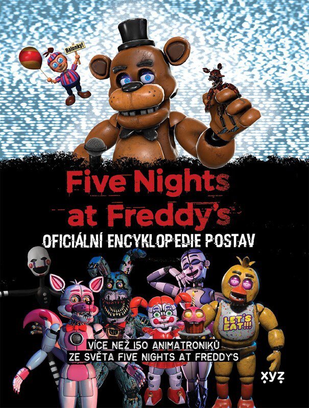 Five Nights at Freddy's Oficiální encyklopedie postav