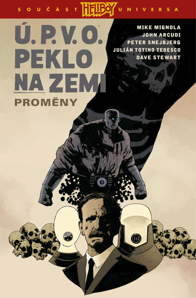 Ú.P.V.O. Peklo na zemi Proměny