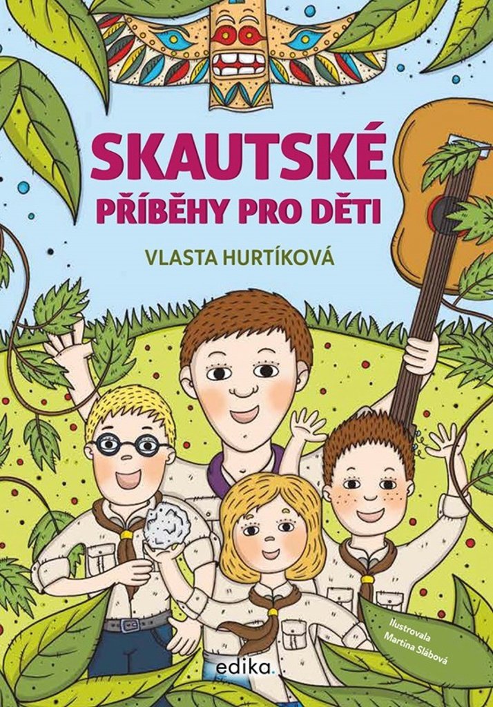 Skautské příběhy pro děti: Jak lovili bobříky