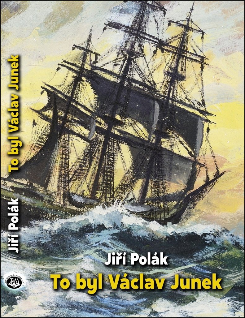 To byl Václav Junek