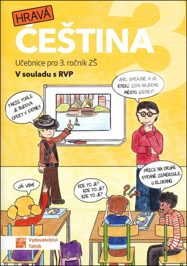 Hravá čeština 3: Učebnice pro 3. ročník ZŠ