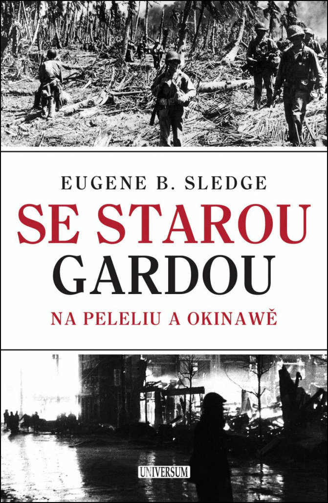Se starou gardou Na Peleliu a Okinawě
