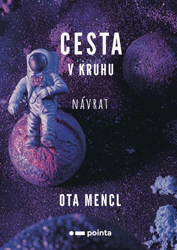 Cesta v kruhu Návrat