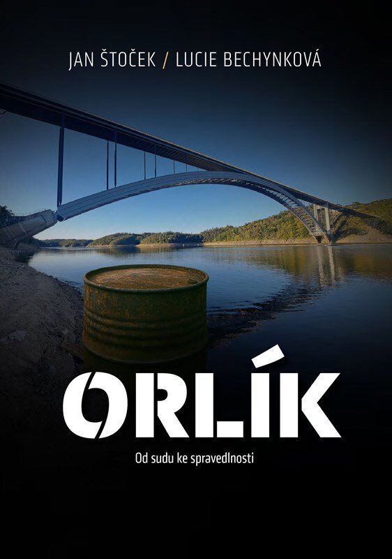 Orlík: Od sudu ke spravedlnosti