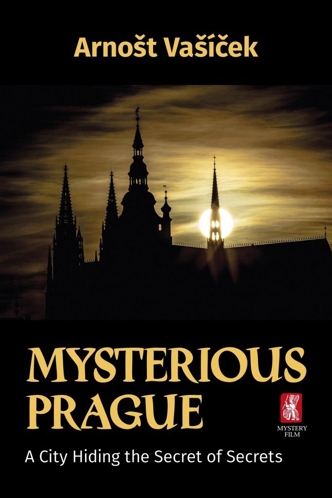 Mysterious Prague: A City Hiding the Secret of Secrets