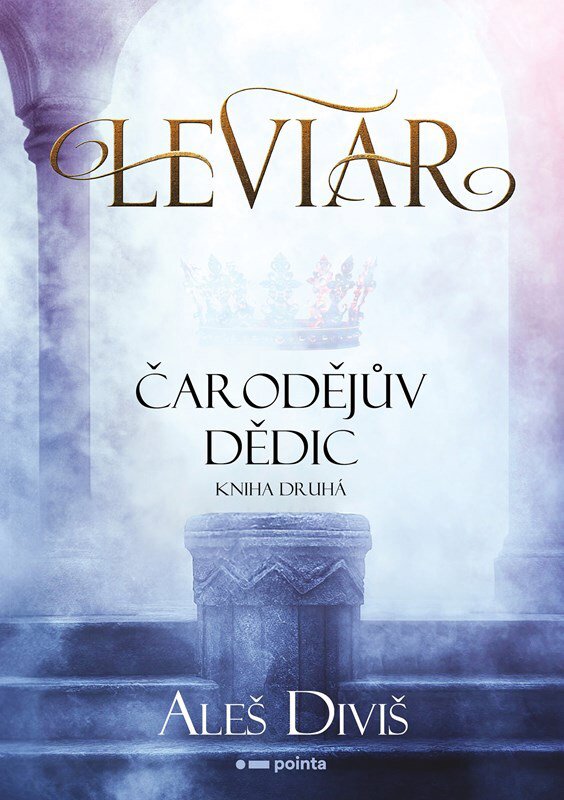 Leviar Čarodějův dědic: Kniha druhá