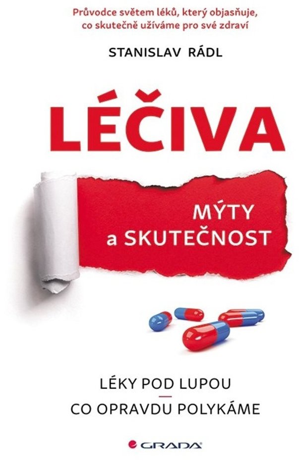 Léčiva: Mýty a skutečnost