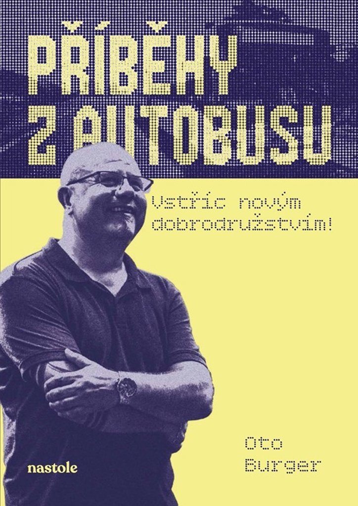 Příběhy z autobusu: Vstříc novým dobrodružstvím