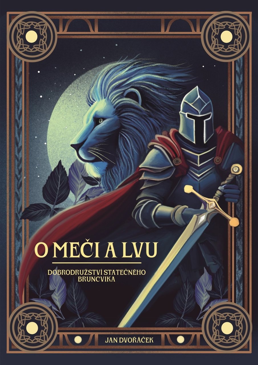 O meči a lvu: Dobrodružství statečného Bruncvíka