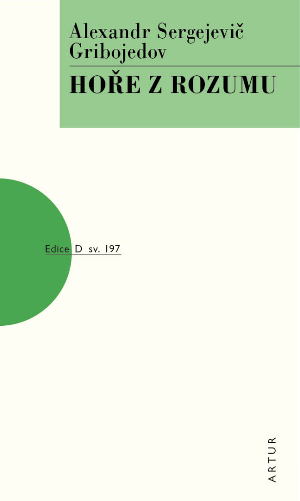 Hoře z rozumu: sv. 197