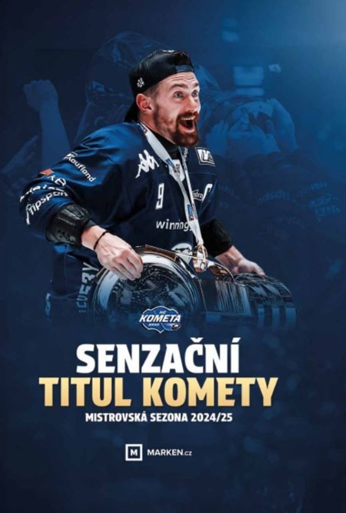 Senzační titul Komety: Mistrovská sezona 2024/25