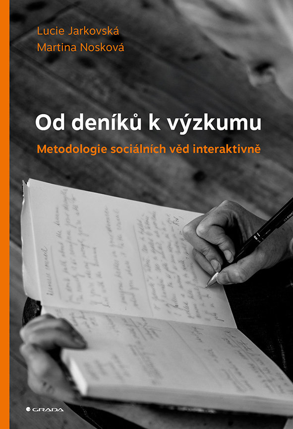 Od deníků k výzkumu: Metodologie sociálních věd interaktivně