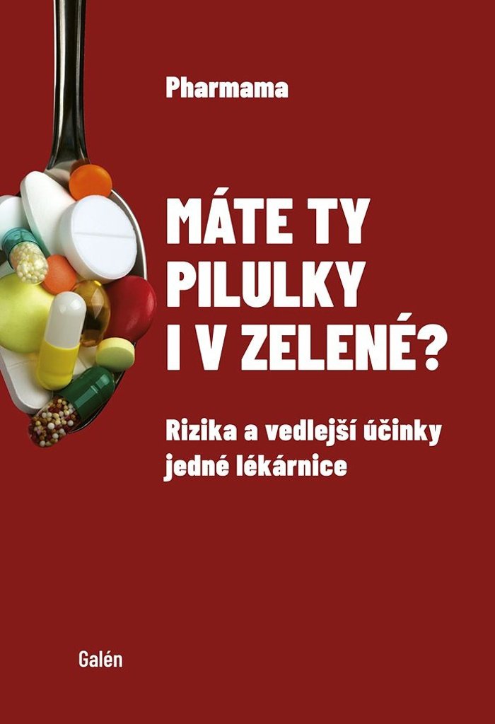 Máte ty pilulky i v zelené?: Rizika a vedlejší účinky jedné lékarnice