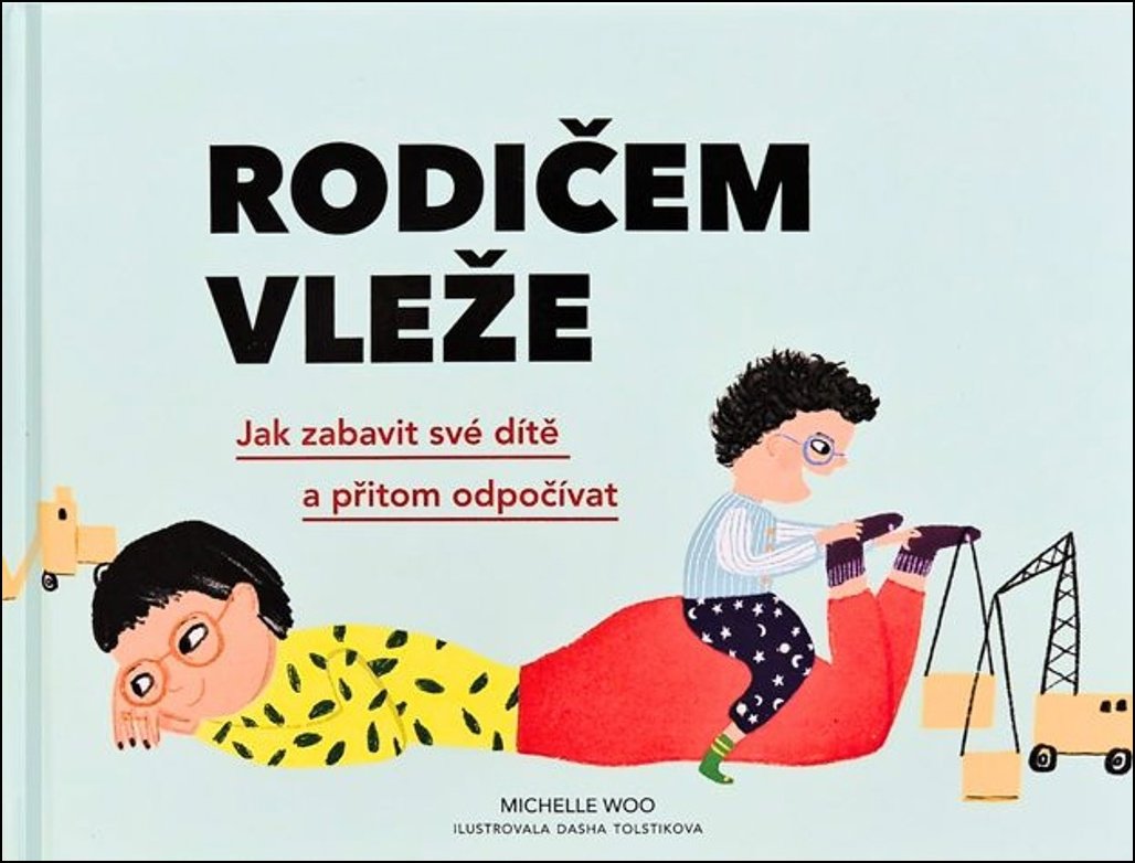 Rodičem vleže: Jak zabavit své dítě a přitom odpočívat