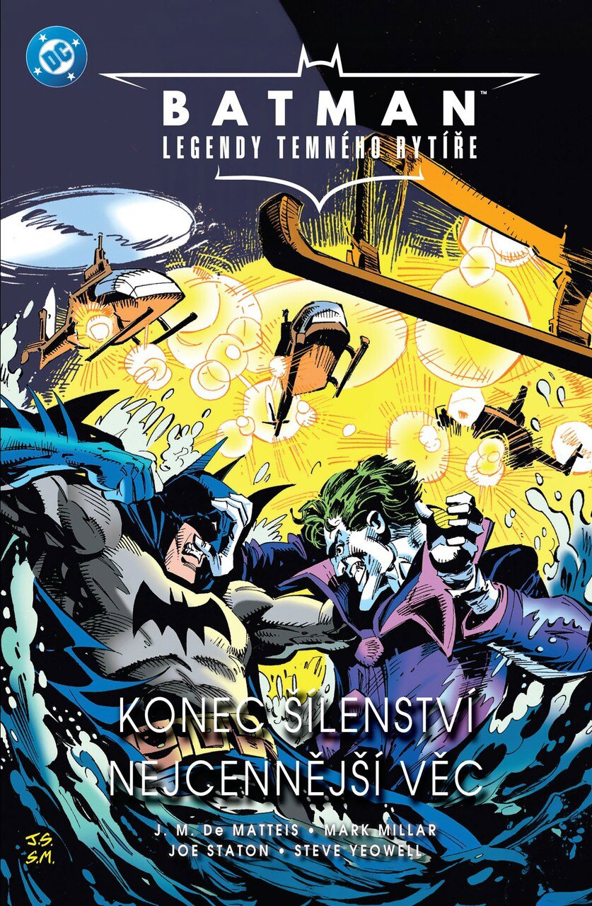 Batman Konec šílenství / Nejcennější věc: Legendy Temného rytíře