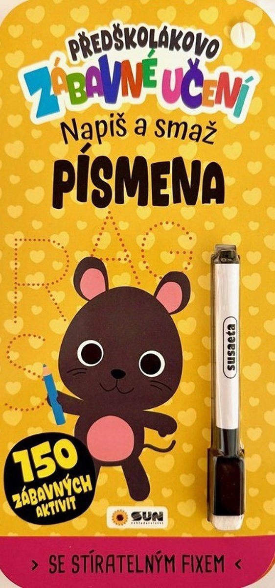 Předškolákovo zábavné učení Písmena napiš a smaž: se stíratelným fixem