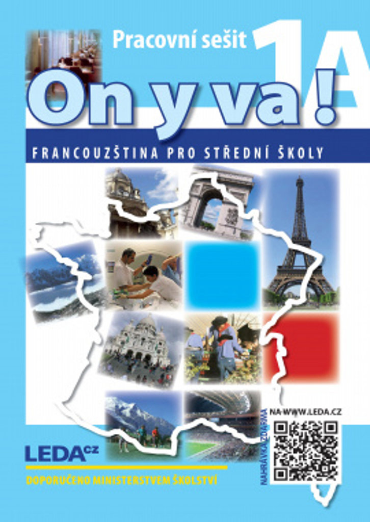 ON Y VA! 1 Pracovní sešity: Francouzština pro střední školy