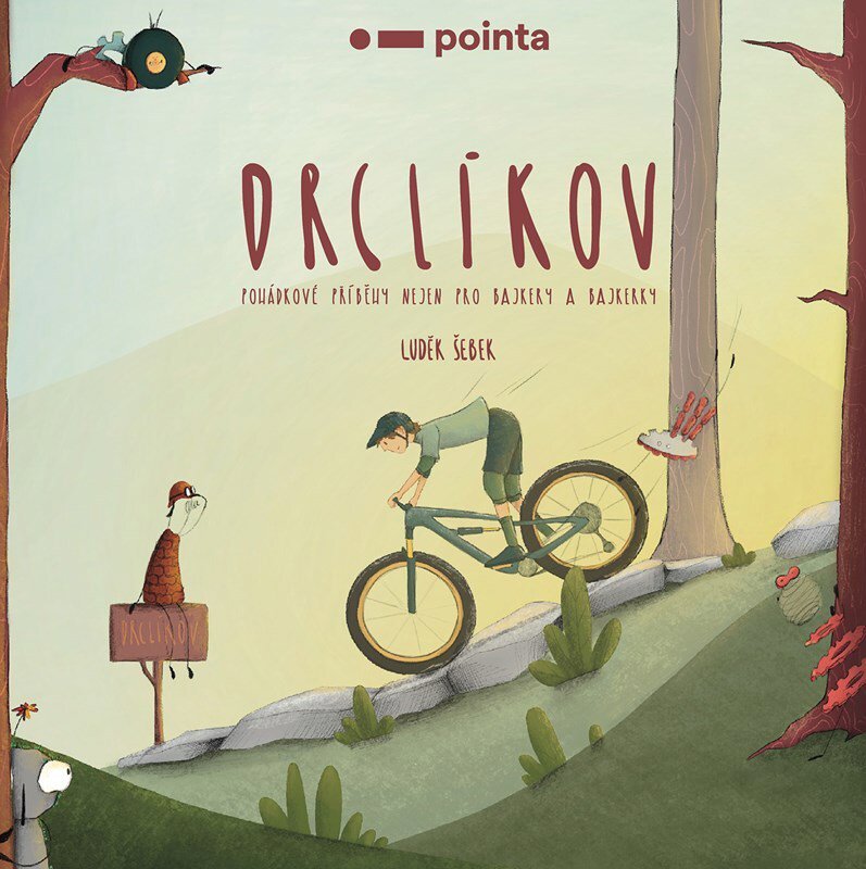 Drclíkov: Pohádkové příběhy nejen pro bikery a bikerky
