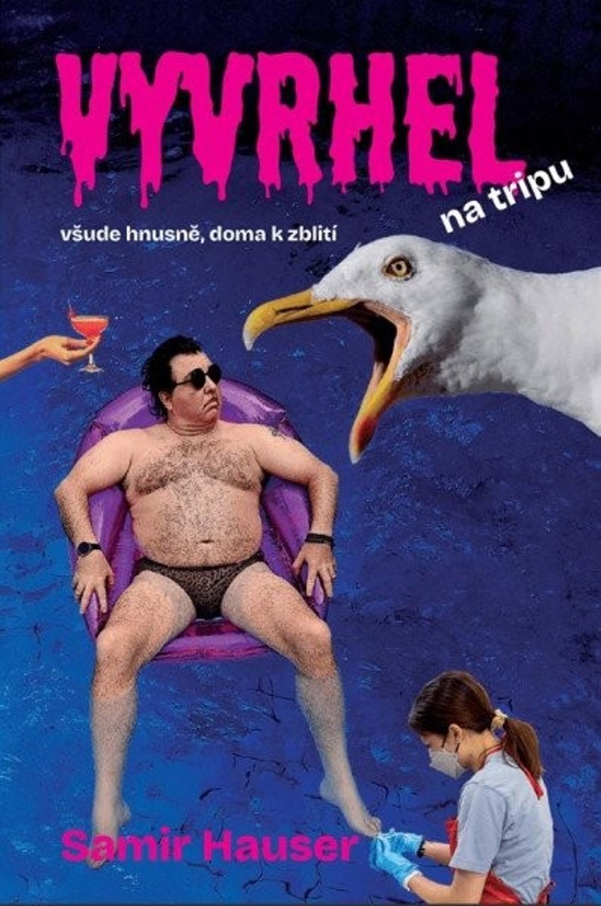 Vyvrhel na tripu