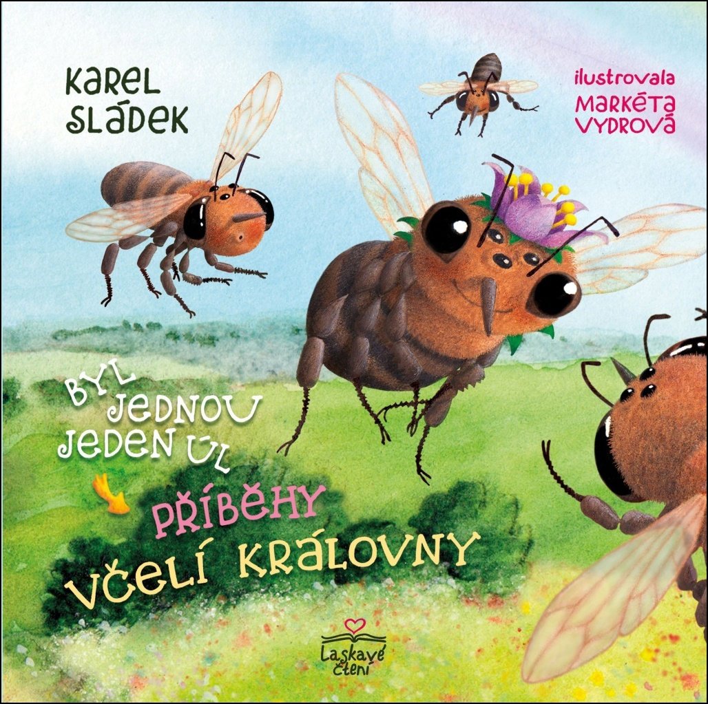 Byl jednou jeden úl: Příběhy včelí královny