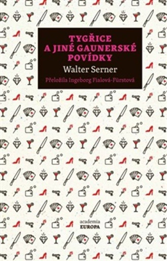 Tygřice a jiné gaunerské povídky