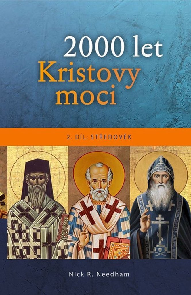 2000 let Kristovy moci: Středověk