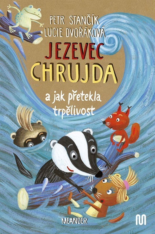 Jezevec Chrujda a jak přetekla trpělivos
