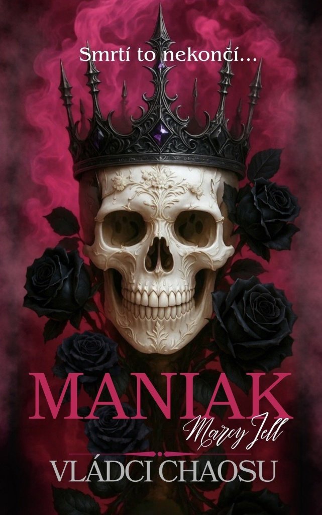 Maniak: Vládci chaosu