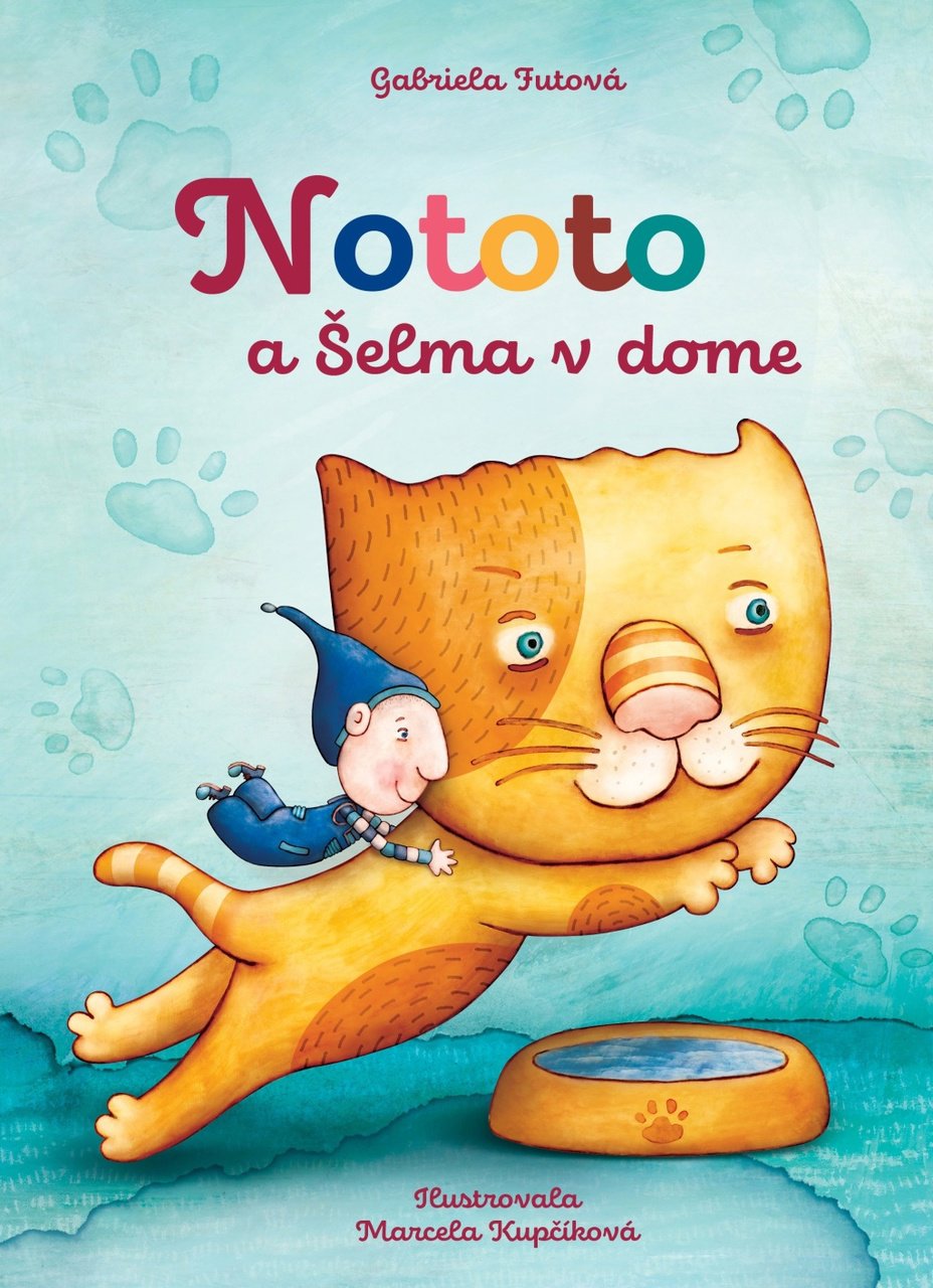 Nototo a Šelma v dome